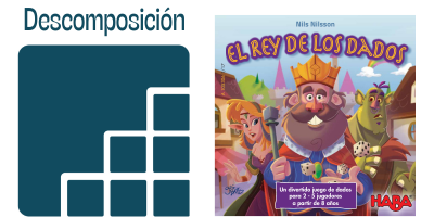 Descomposición en el rey de los dados