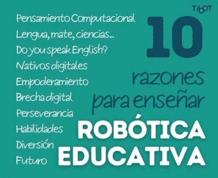10 razones por las que enseñar robótica en la escuela y el hogar