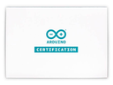 ARDUINO ® CERTIFICATION FUNDAMENTALS